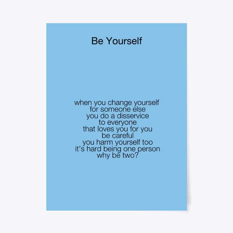 Be Yourself 