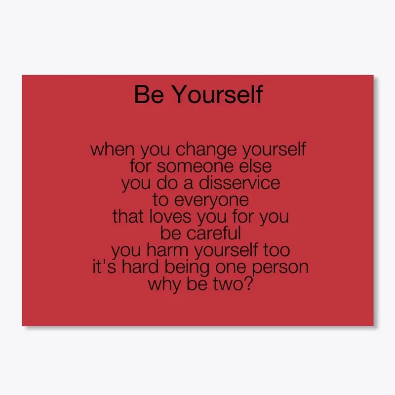 Be Yourself 